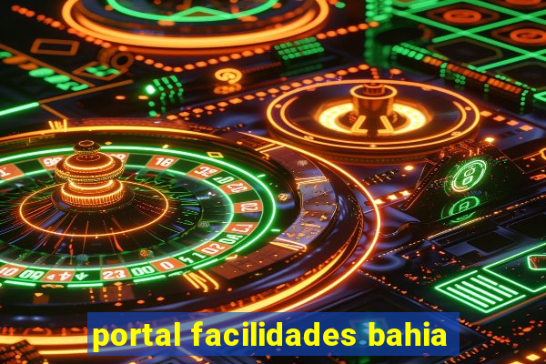 portal facilidades bahia